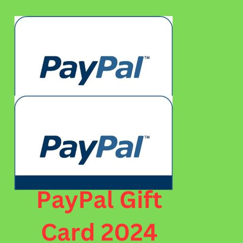 New Paypal Gift Card-2024
