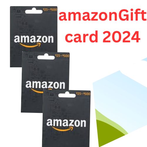 NewAmnazon Gift Card -2024